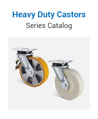 Heavy Duty Castors Series