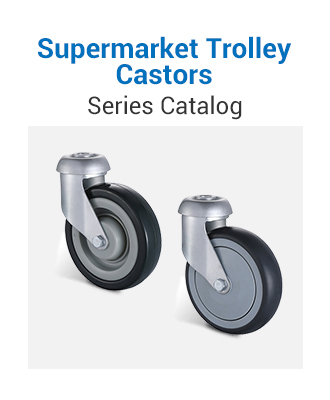 Supermarket Trolley Castors Series